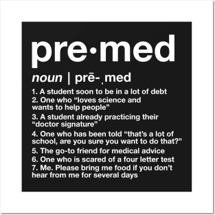 Premed Defined Posters and Art